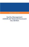Facility Management Mithilfe Der Balanced Scorecard Neu Denkfacility Management Mithilfe Der Balanced Scorecard Neu Denken En