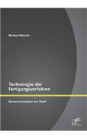 Technologie der Fertigungsverfahren
