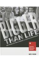 Bigger Than Life