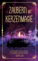 Zaubern mit Kerzenmagie
