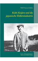 Kishi Keijiro und die japanische Elektroindustrie