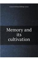 Memory and Its Cultivation