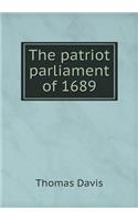The Patriot Parliament of 1689