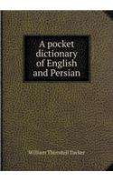 A Pocket Dictionary of English and Persian