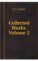 Collected Works. Volume 2