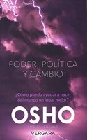 Poder, Politica y Cambio: Como Puedo Ayudar a Hacer Del Mundo Un Lugar Major?