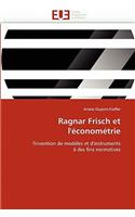 Ragnar Frisch Et l'Économétrie