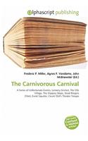 The Carnivorous Carnival: (English)