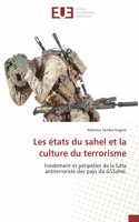 Les états du sahel et la culture du terrorisme