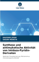 Synthese und antimykotische Aktivität von Imidazo-Pyridin-Derivaten