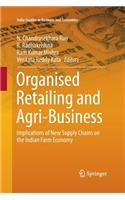 Organised Retailing and Agri-Business