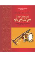 The Celestial Naagasvaram