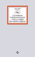 Las normas internacionales ante la crisis del orden liberal