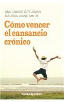 Como Vencer el Cansancio Cronico