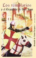 Los templarios y el Evangelio de San Juan