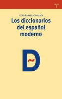 Los Diccionarios del Espaanol Moderno