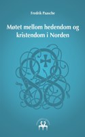 Møtet mellom hedendom og kristendom i Norden
