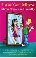 I am Your Mirror