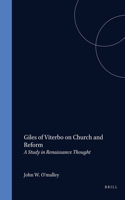 Giles of Viterbo on Church and Reform