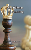 She Belongs To The King
