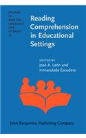 Reading Comprehension in Educational Settings