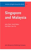 Singapore and Malaysia: (T4 Varieties of English Around the World)