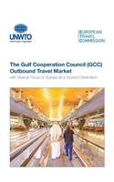 The Gulf Cooperation Council (Gcc) Outbound Travel Market with Special Focus on Europe as a Tourism Destination