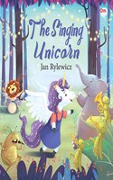 The Singing Unicorn - Unicorn Stories