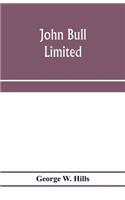 John Bull, limited