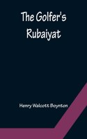 Golfer's Rubaiyat