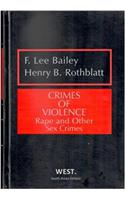 Crimes of Violence: Rape and Other Sex Crimes