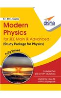 Modern Physics for JEE Main & Advanced (Study Package for Physics)