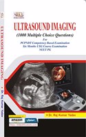 Ultrasound Imaging (1000 Multiple Choice Questions)