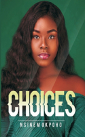 Choices