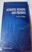 Acoustic Sensing And Probing - 4th Course Of The International School On Physical Acoustics