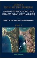 Advanced Numerical Models for Simulating Tsunami Waves and Runup