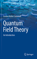 Quantum Field Theory: An Introduction(Graduate Texts in Physics)