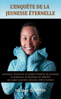 L'enquête de la jeunesse éternelle