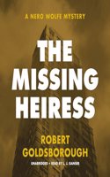 Missing Heiress: A Nero Wolfe Mystery