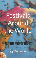 Festivals Around the World