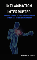 Inflammation Interrupted