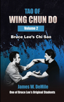 Tao of Wing Chun Do