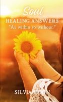 Soul Healing Answers