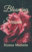 Blooming Season