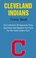 Cleveland Indians Trivia Book