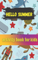 hello summer activity book for kids