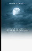 Marine Kingdom & Satan Yee Are Gods