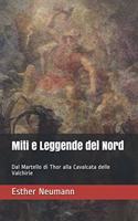 Miti e Leggende del Nord: Dal Martello di Thor alla Cavalcata delle Valchirie