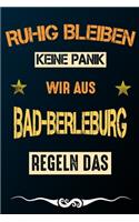 Ruhig bleiben keine Panik wir aus BAD-BERLEBURG regeln das