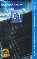 Fdpc-200: Introduction to Programming Using C#: First Edition (May 2020)